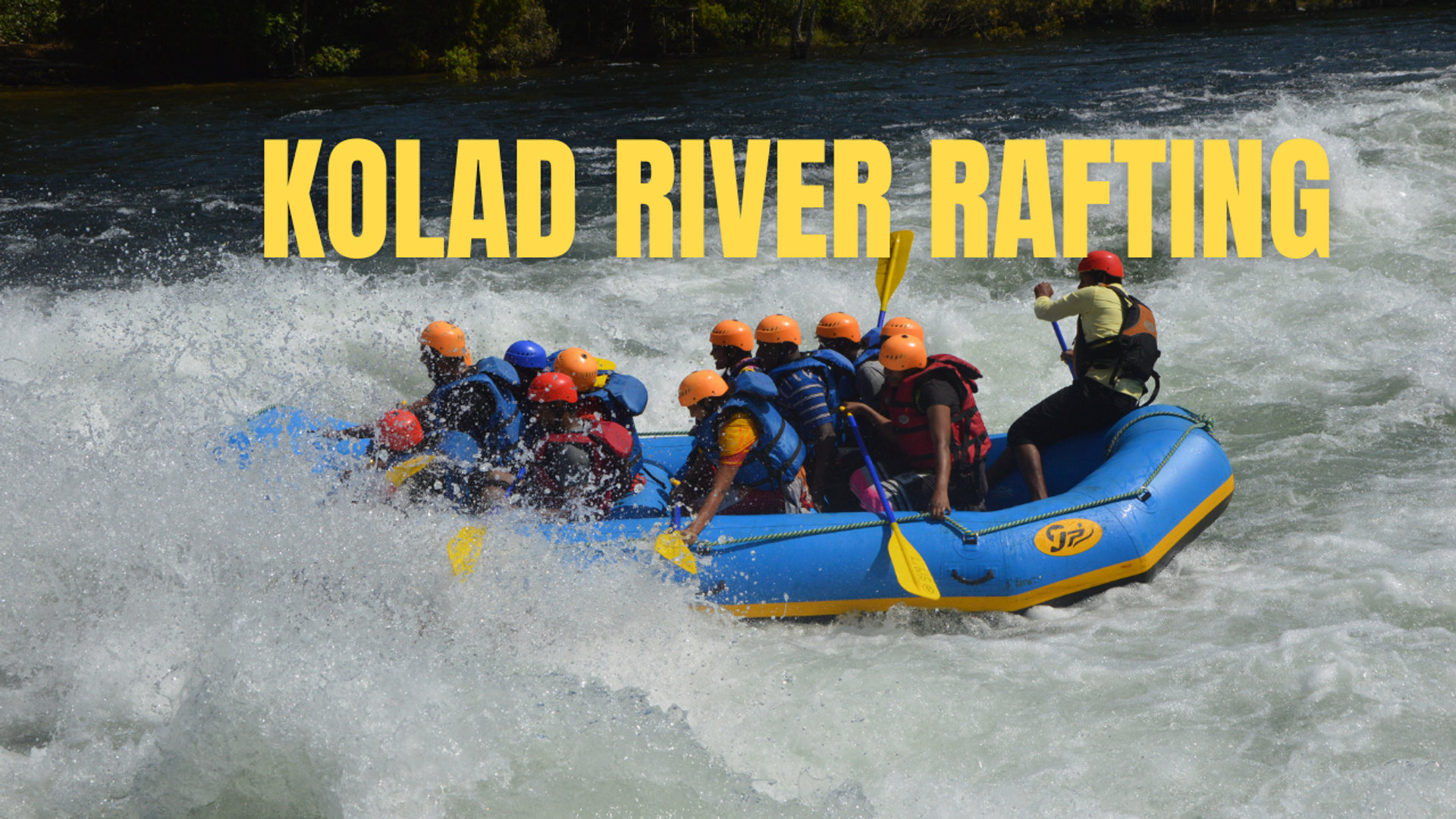 Kolad River Rafting