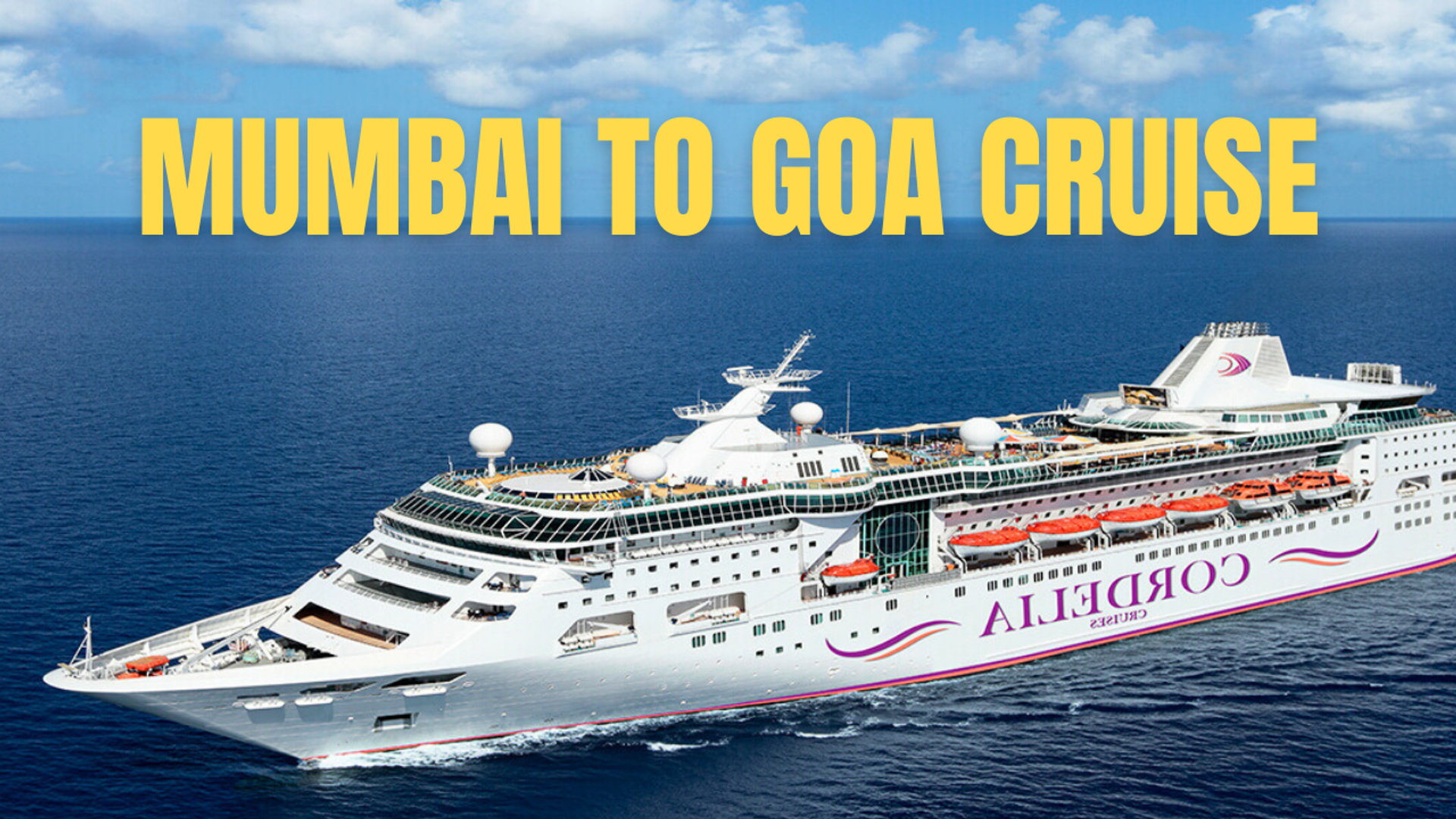 Mumbai to Goa Cruise 2026 — Price, Time, Booking & Complete Guide
