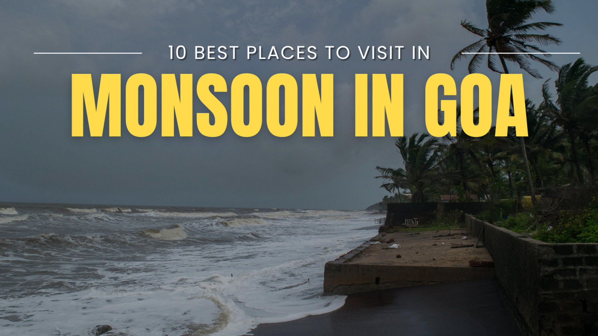 10 Best Monsoon Weekend Getaways Near Goa (Updated 2026)