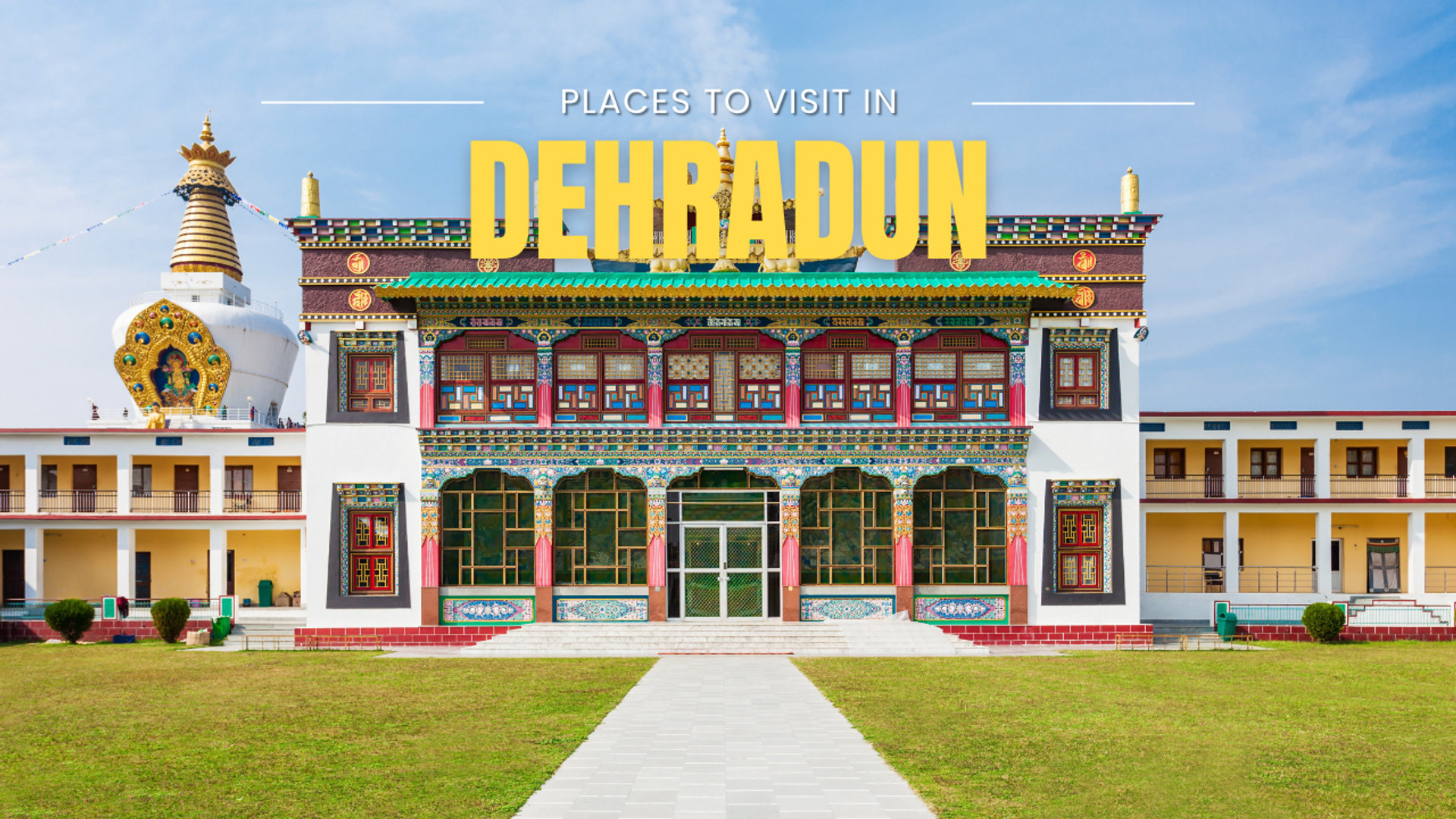 14 Best Places to visit in Dehradun
