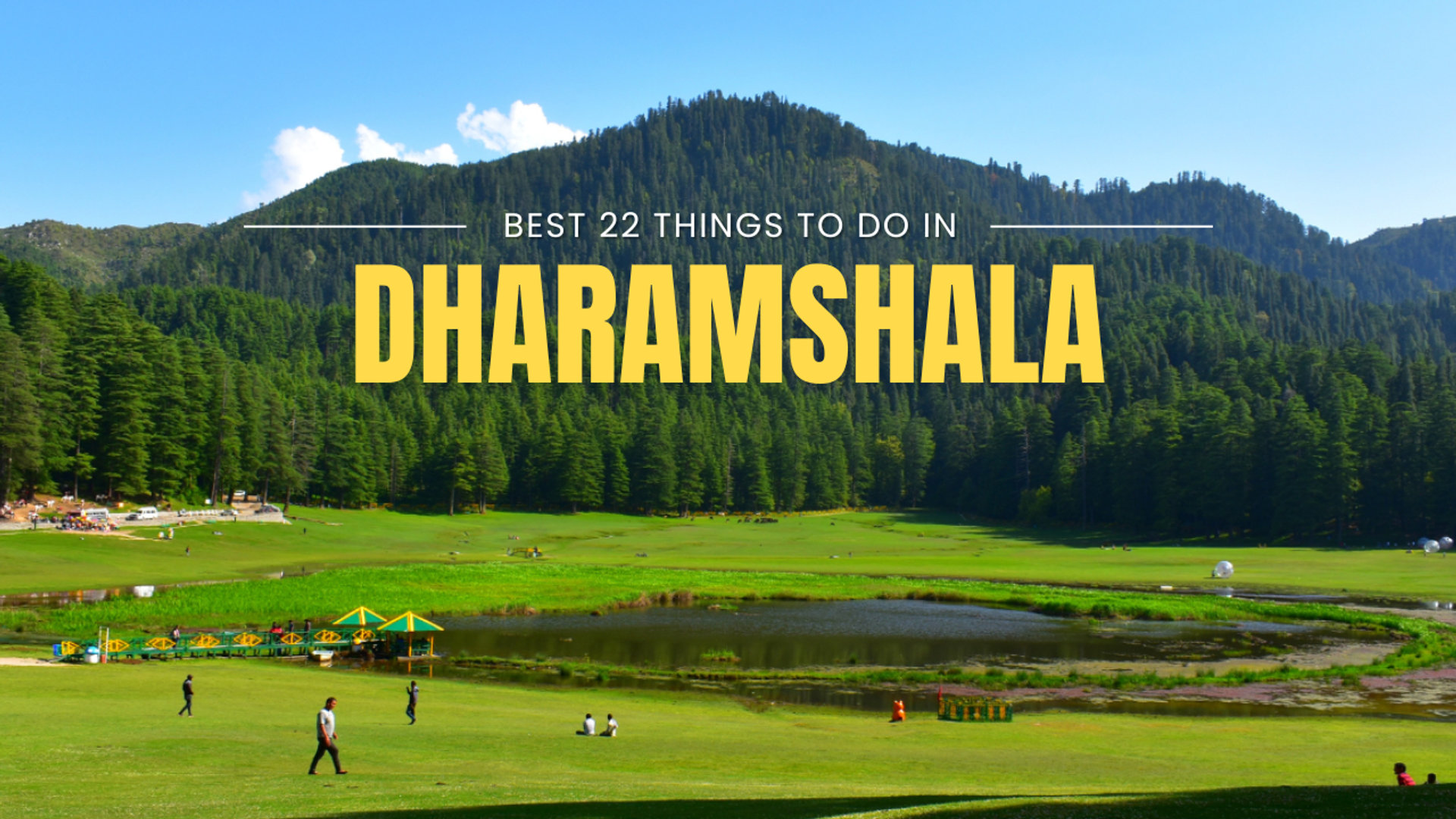 Best 22 Things to do in Dharamshala