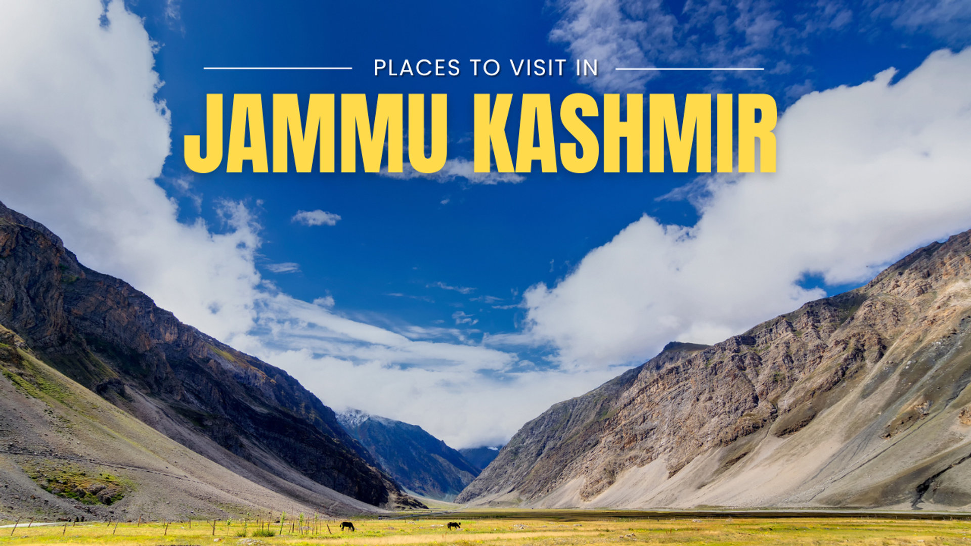 Places to visit in Jammu kashmir