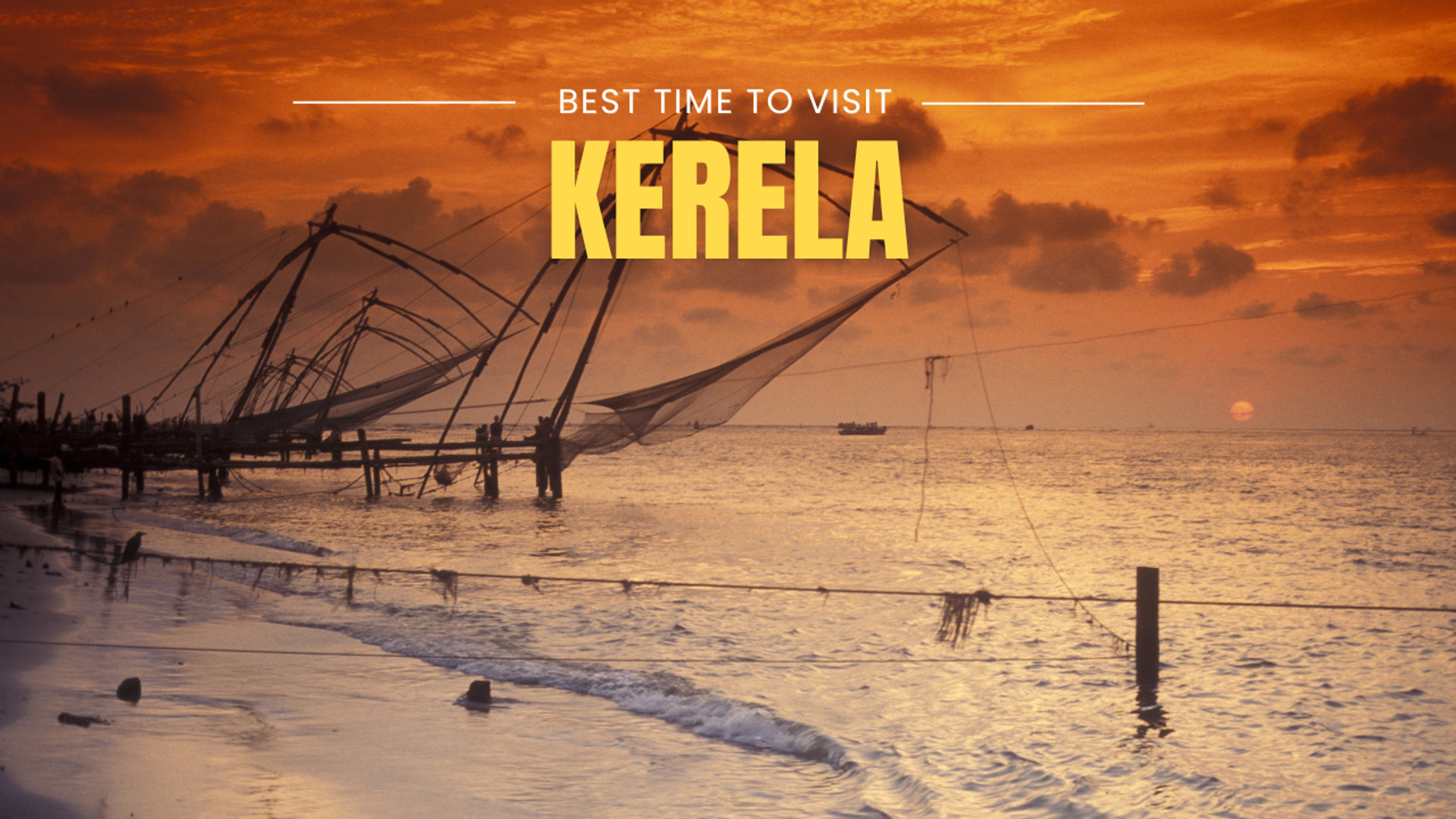 Best Time to Visit Kerala (Updated 2026)