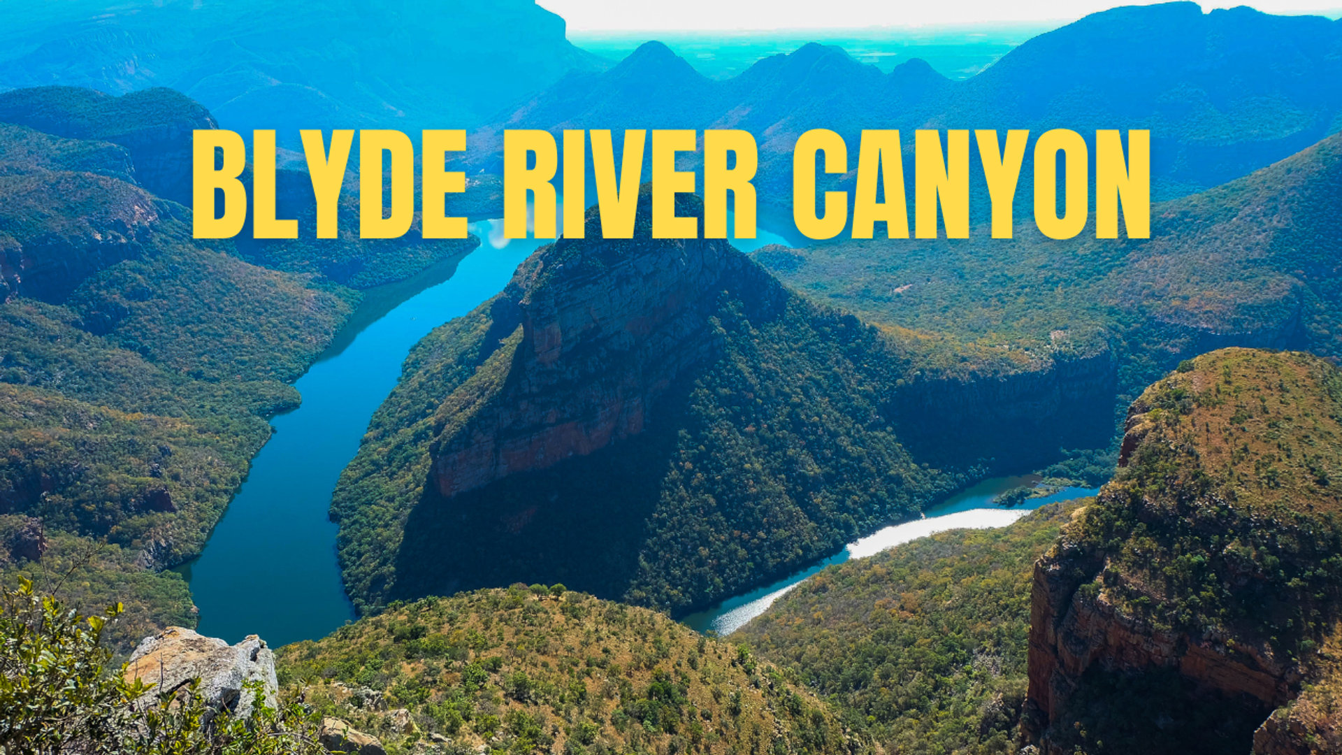The complete guide blyde river canyon south africa