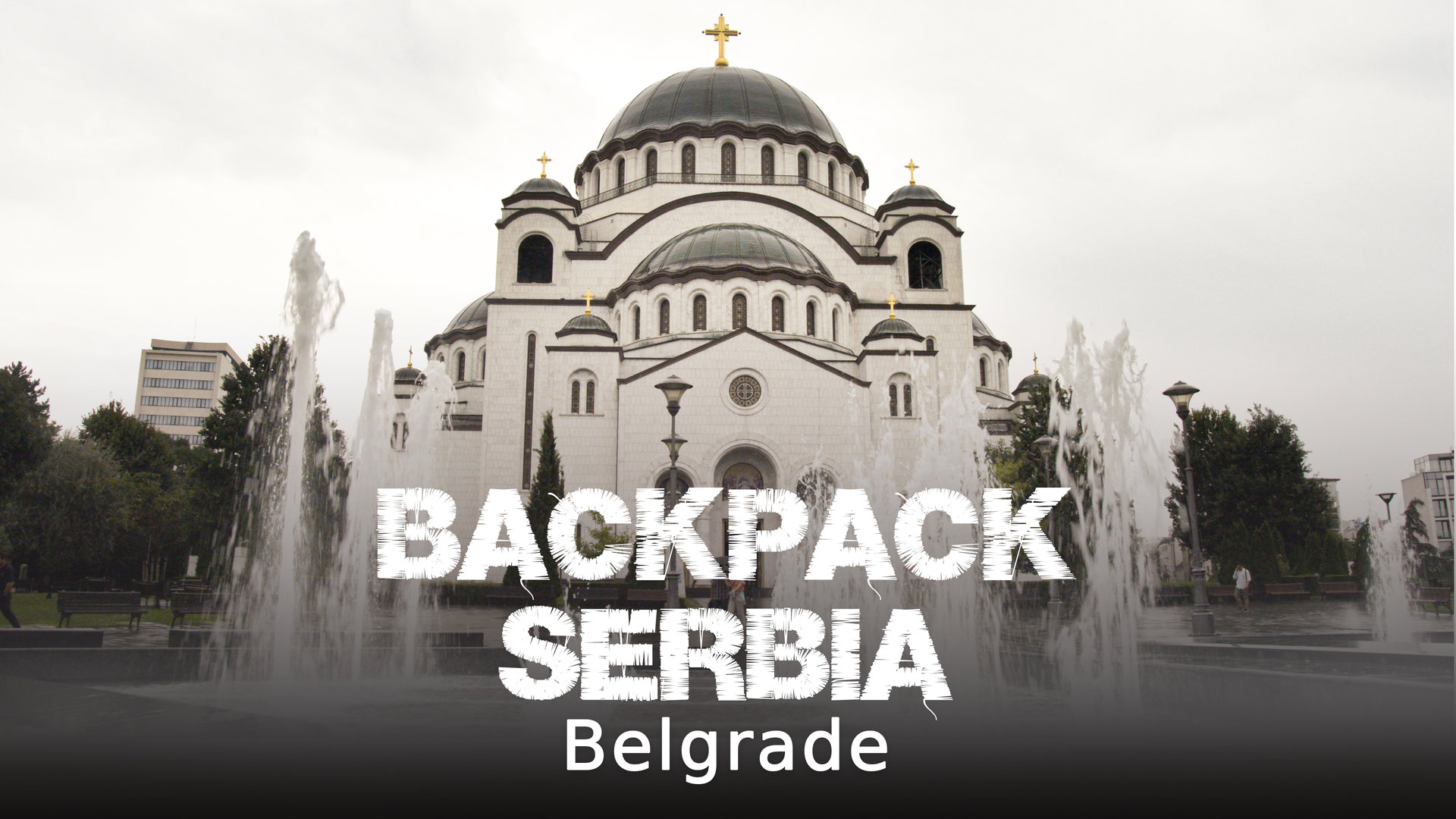 Fascinating Belgrade