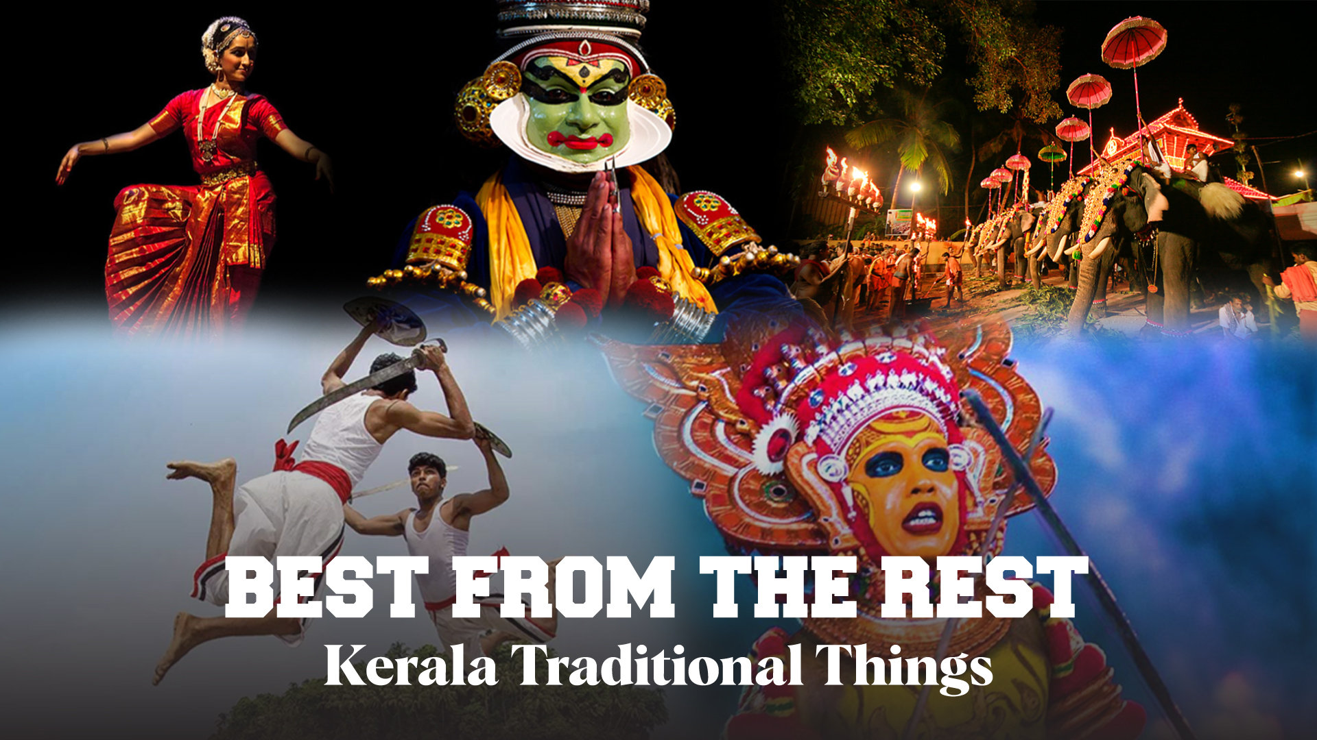 Kerala’s Cultural Treasures