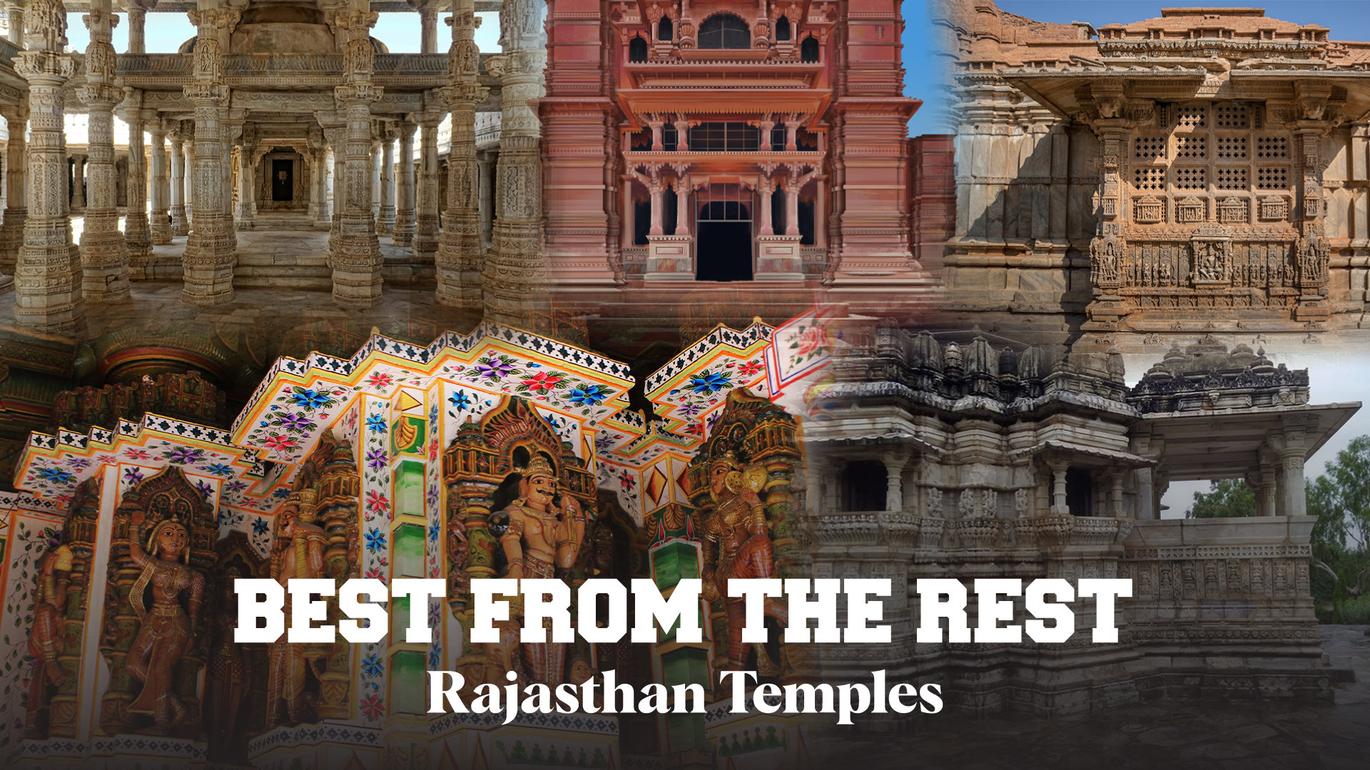 Rajasthan’s Unique Temples