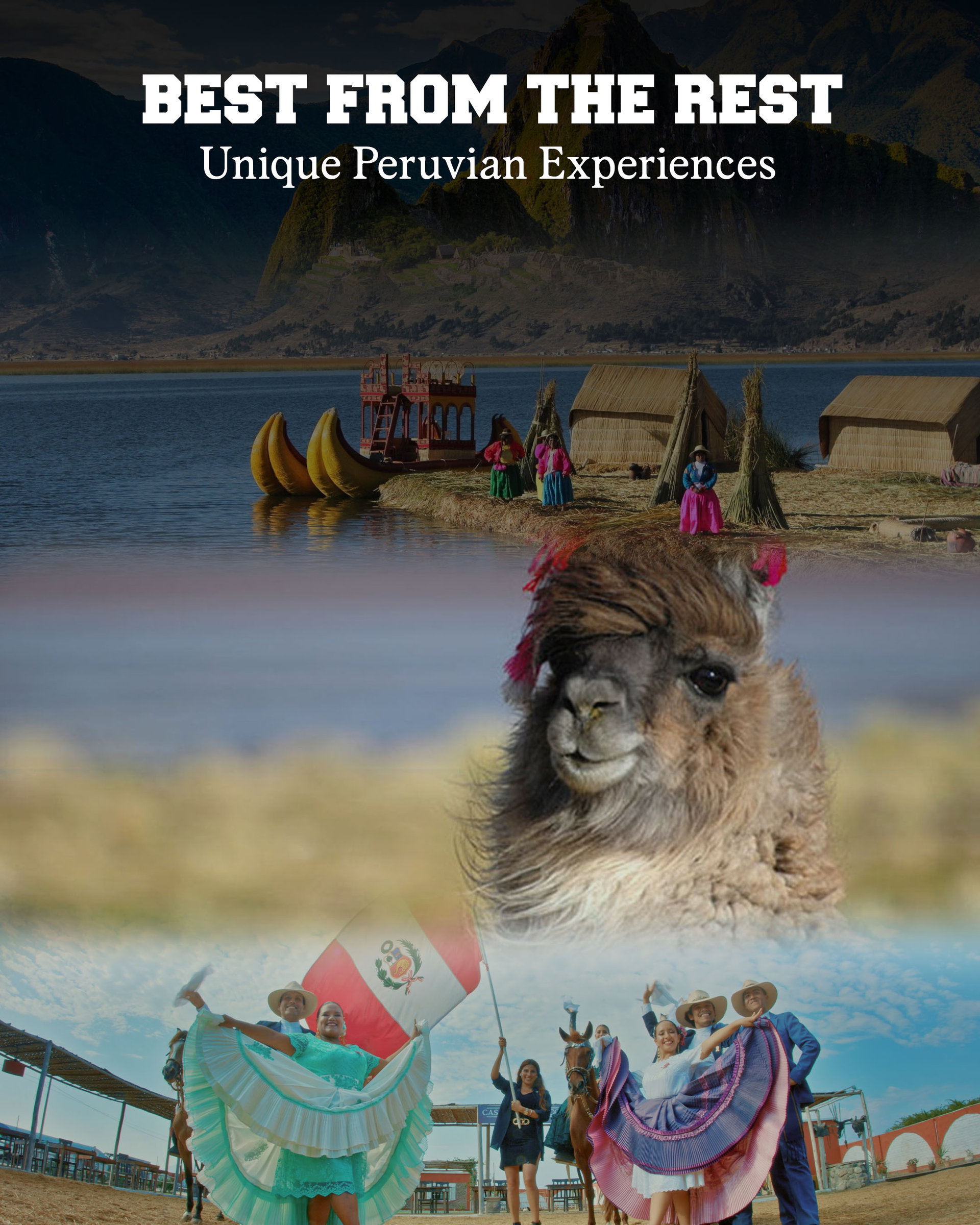 Peru’s Unique Experiences 