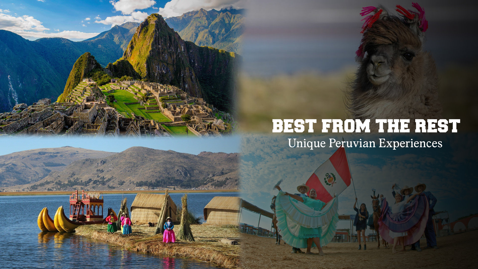 Peru’s Unique Experiences