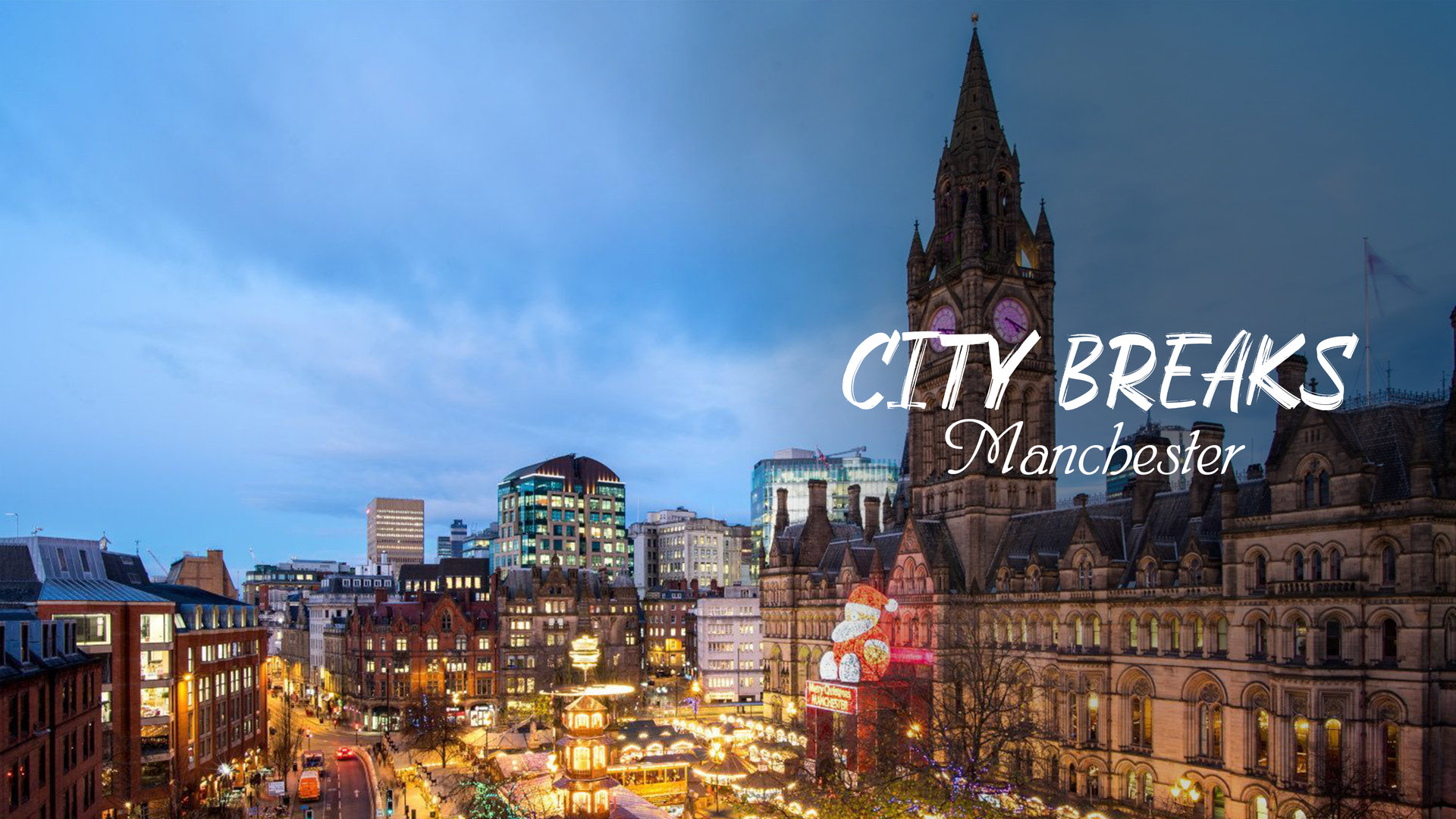 Manchester – England's “capital Of The North”