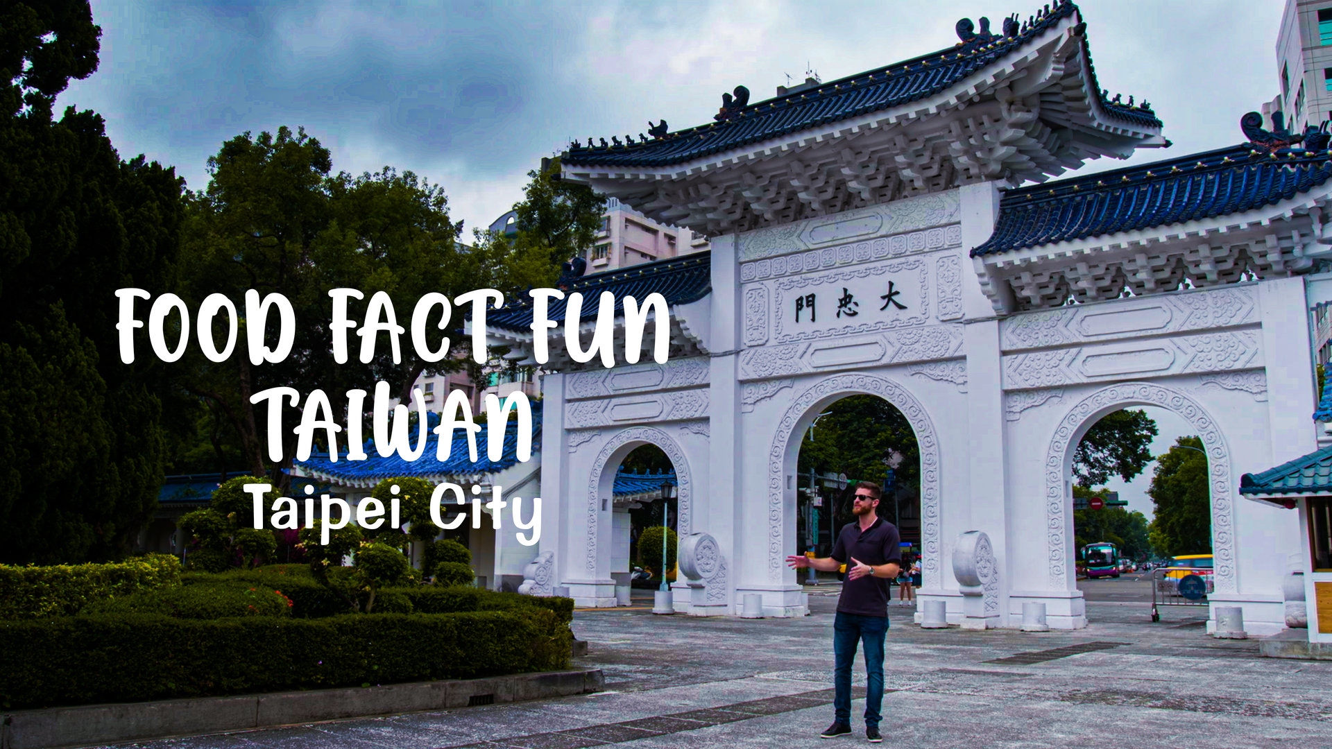 Taipei – A City Of Surprises