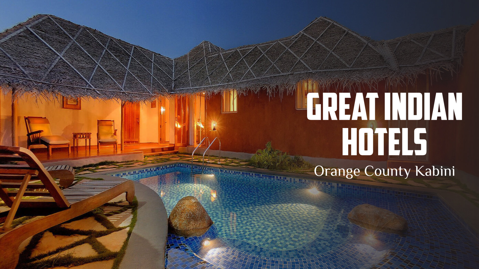 Orange County, Kabini 