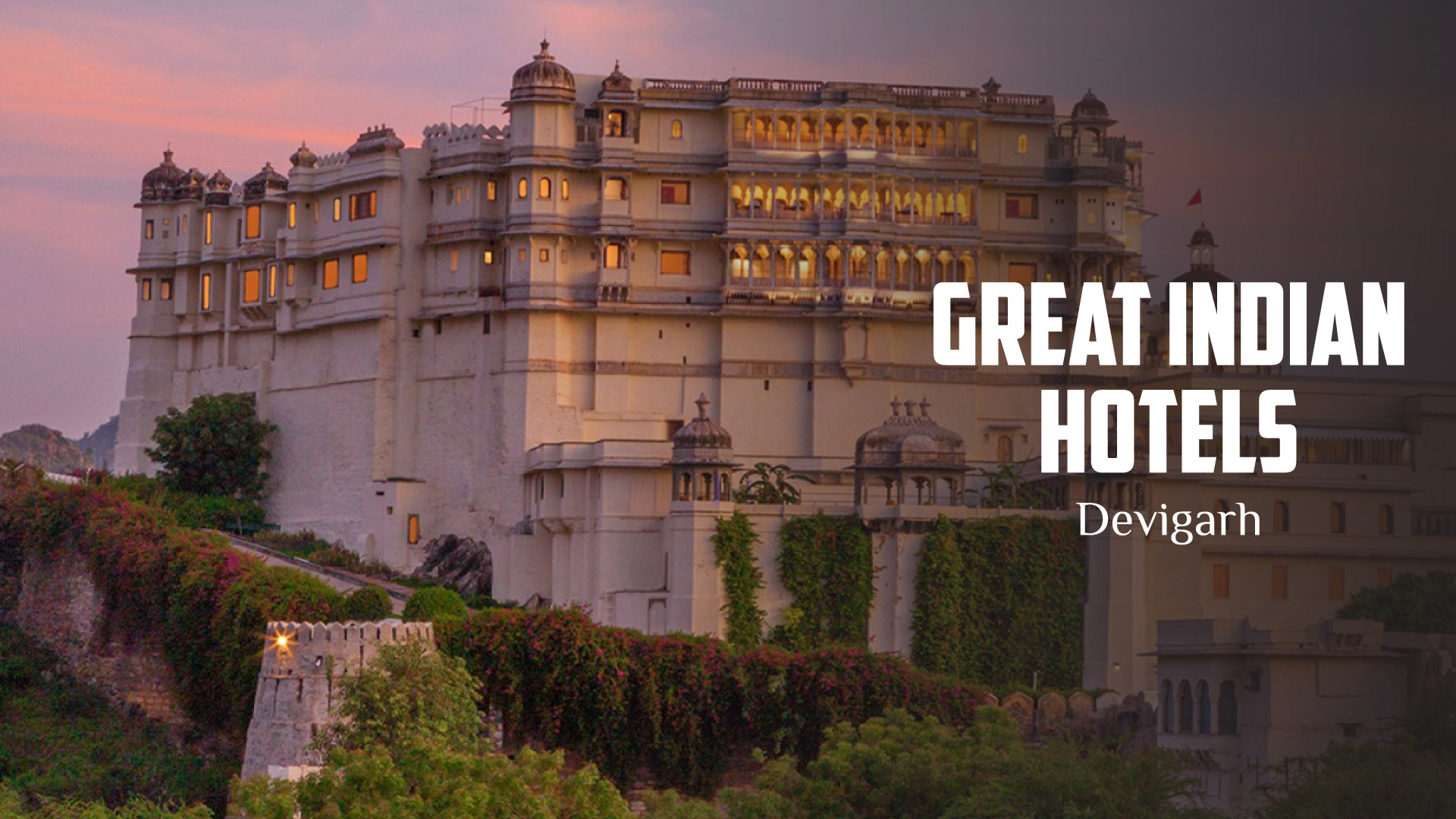 Devigarh Fort Palace 