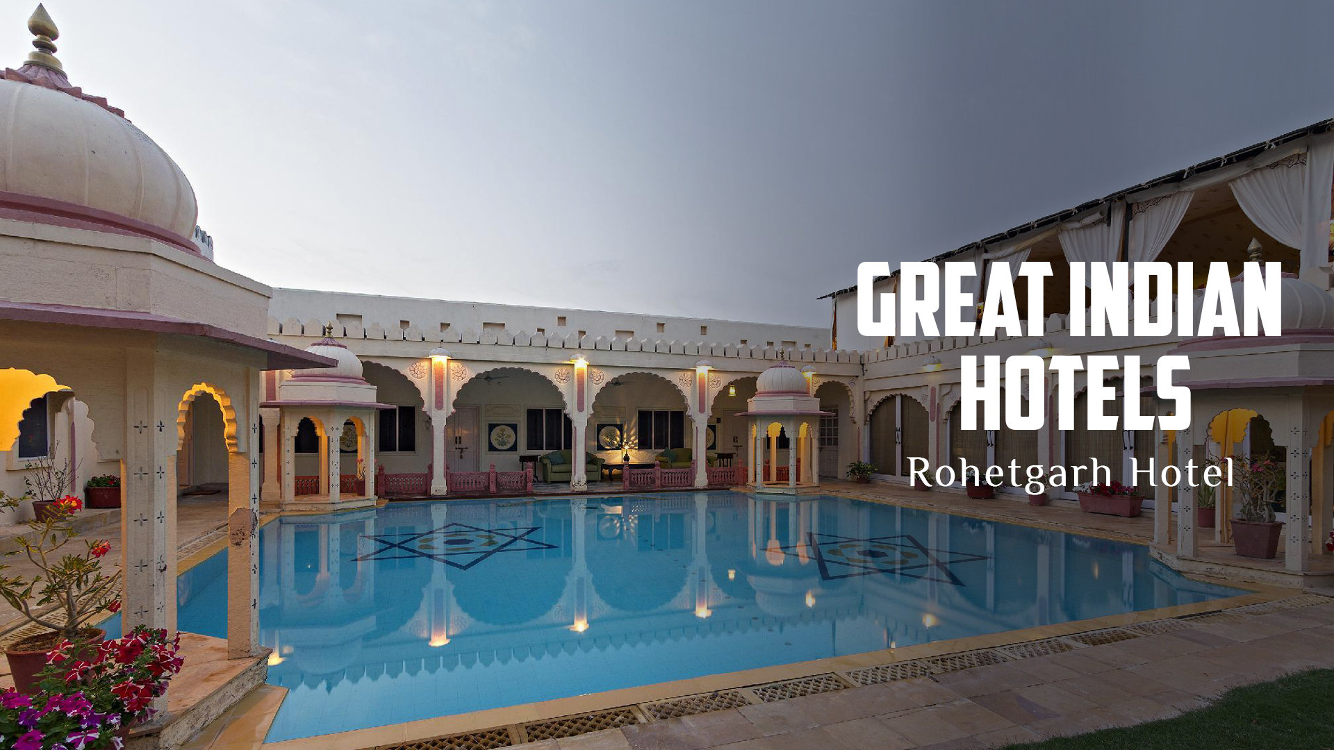 Rohetgarh Hotel, Rajasthan 