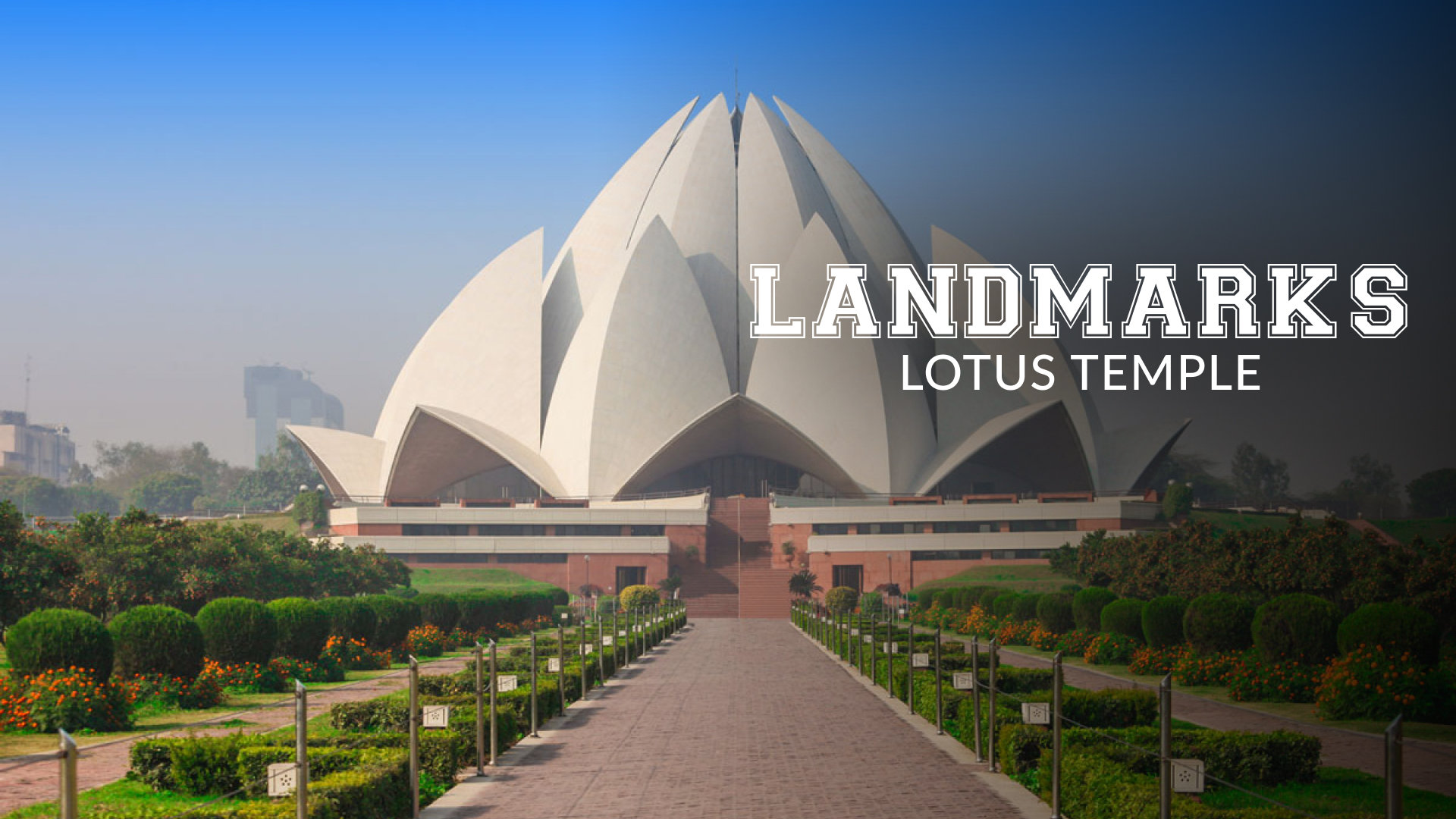 Lotus Temple