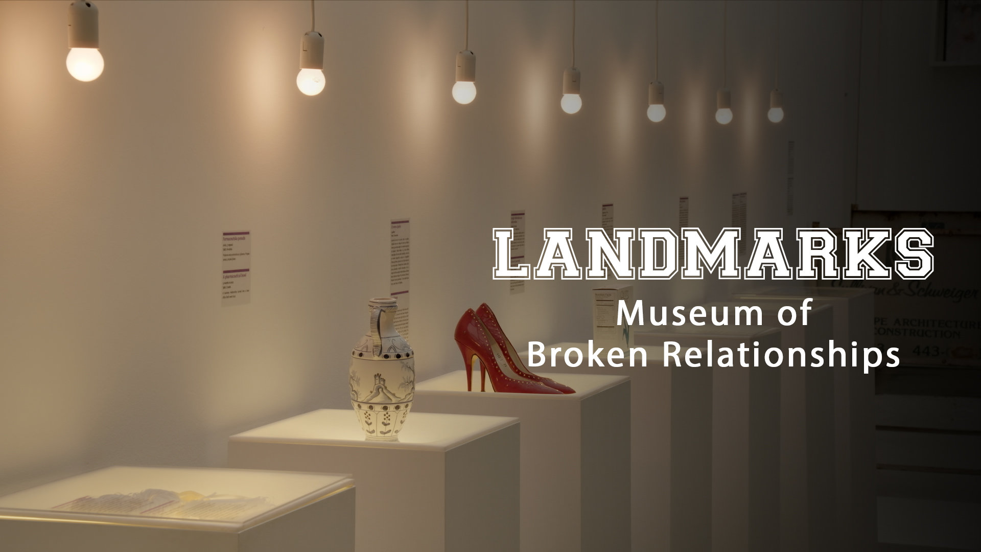 Museum Of Broken Relationships