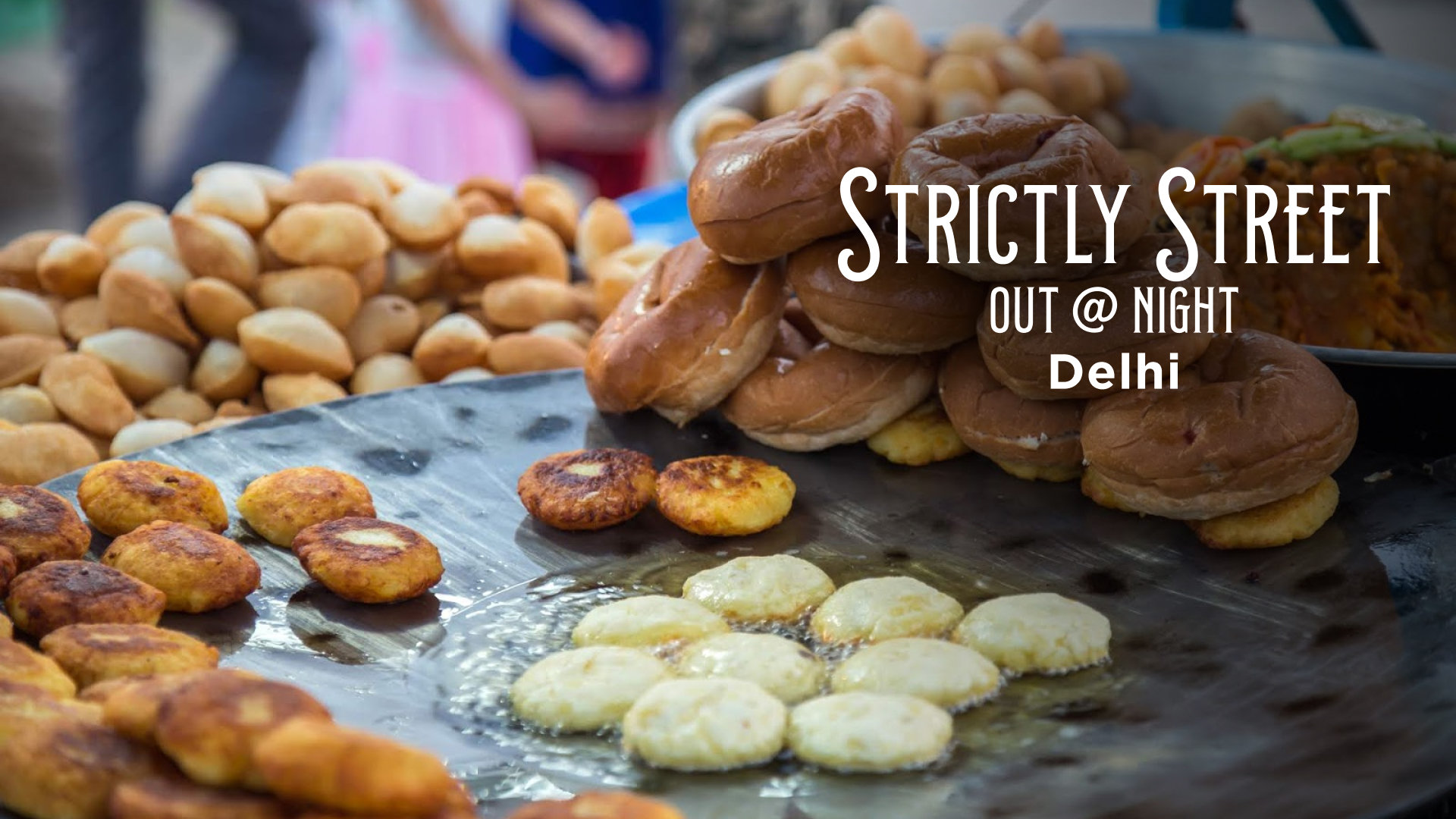 Delhi's Varied Late-night Eats