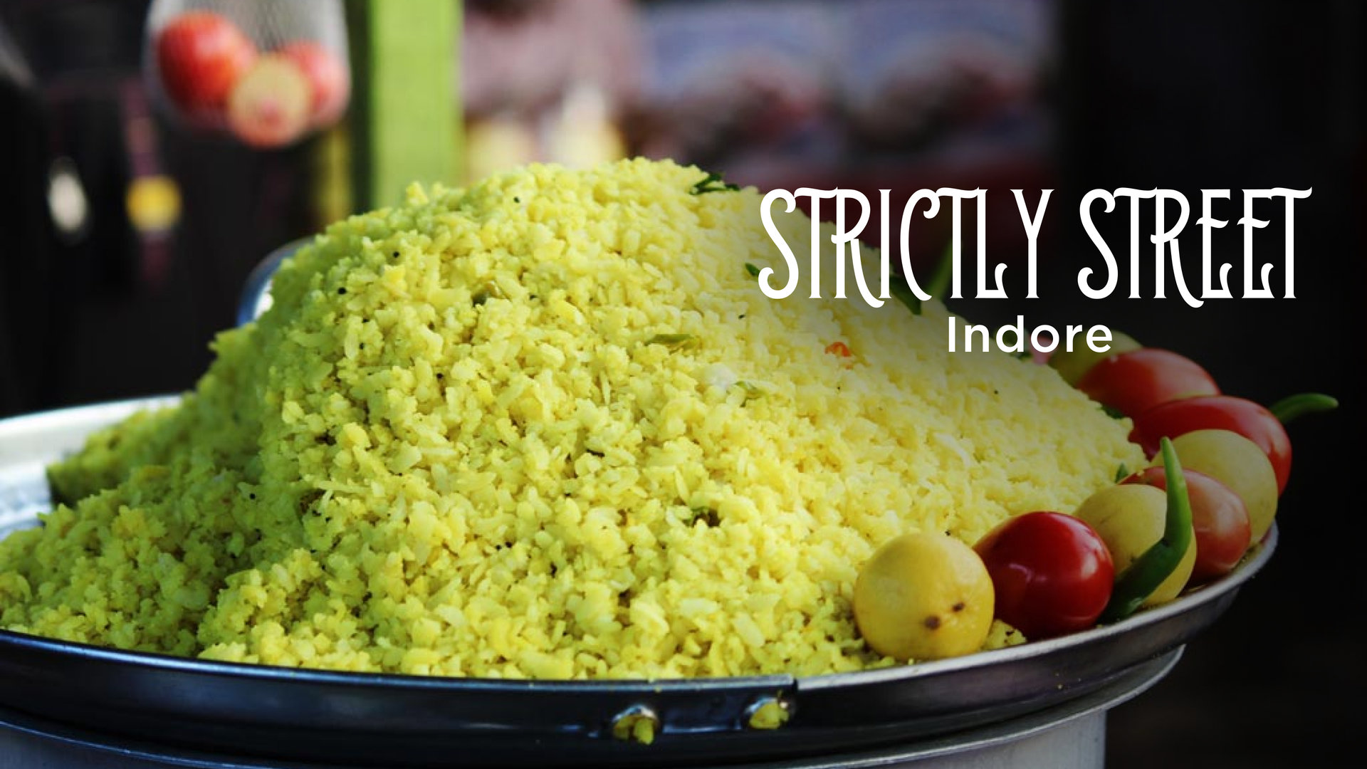 Indore’s Street Delicacies 