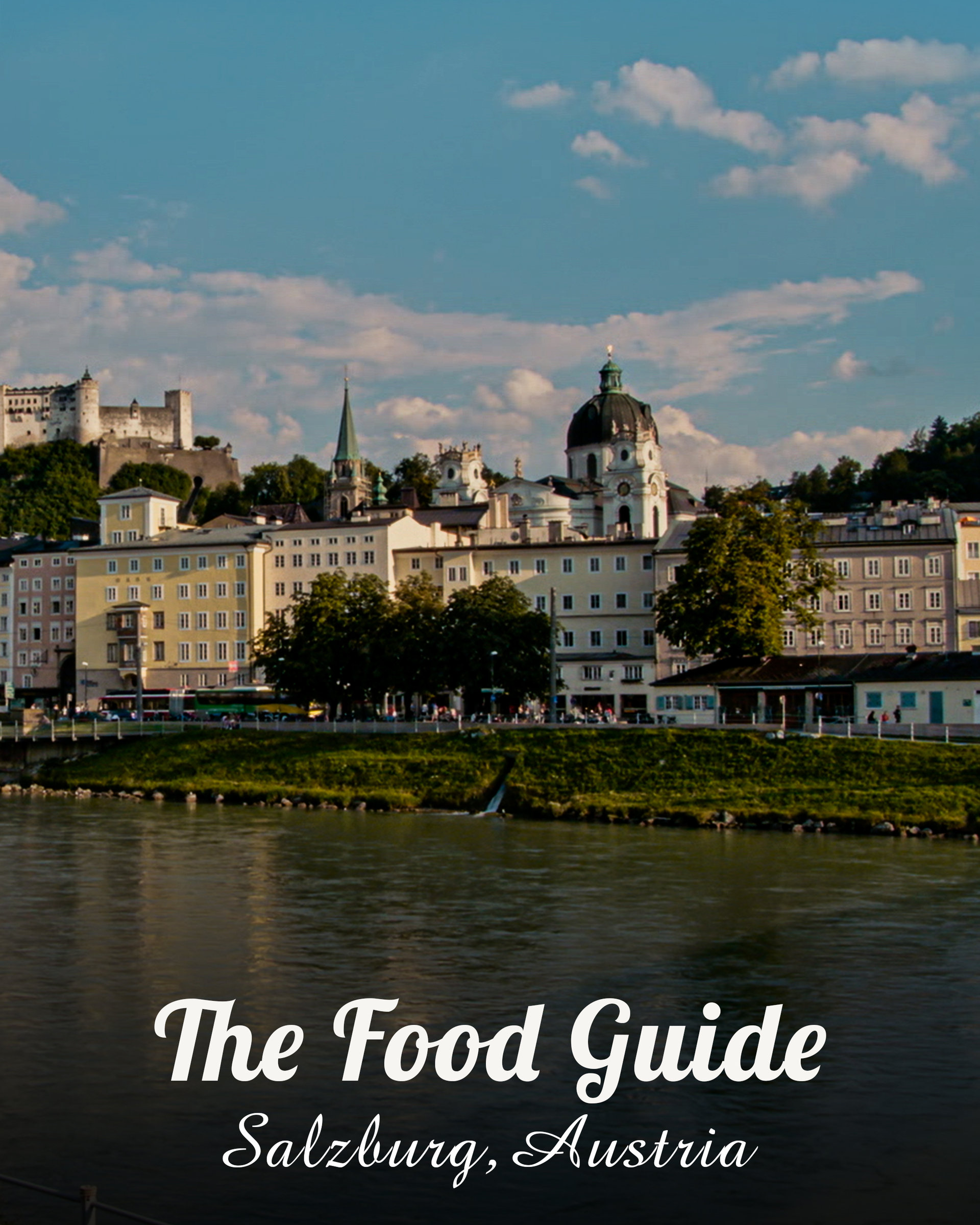The Celebrated Dishes Of Salzburg