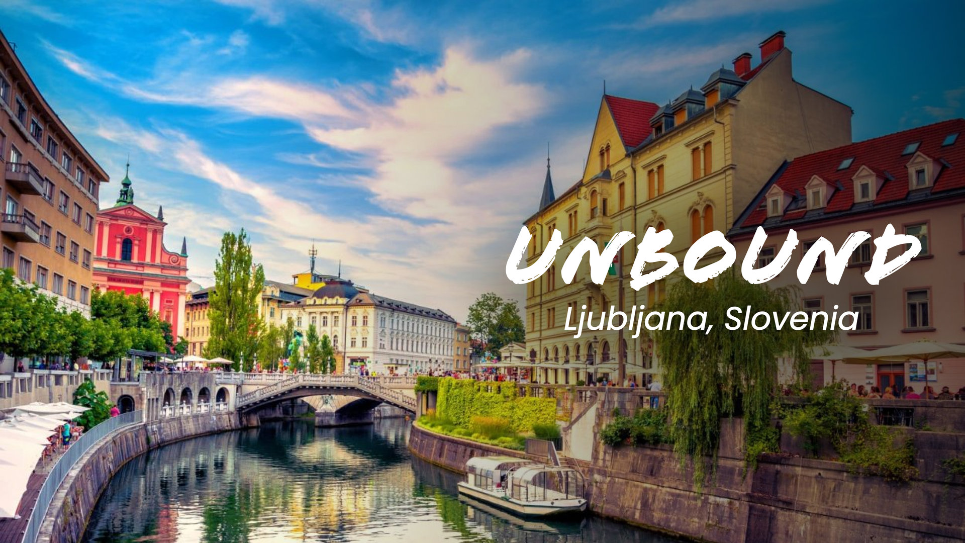Ljubljana’s Charms
