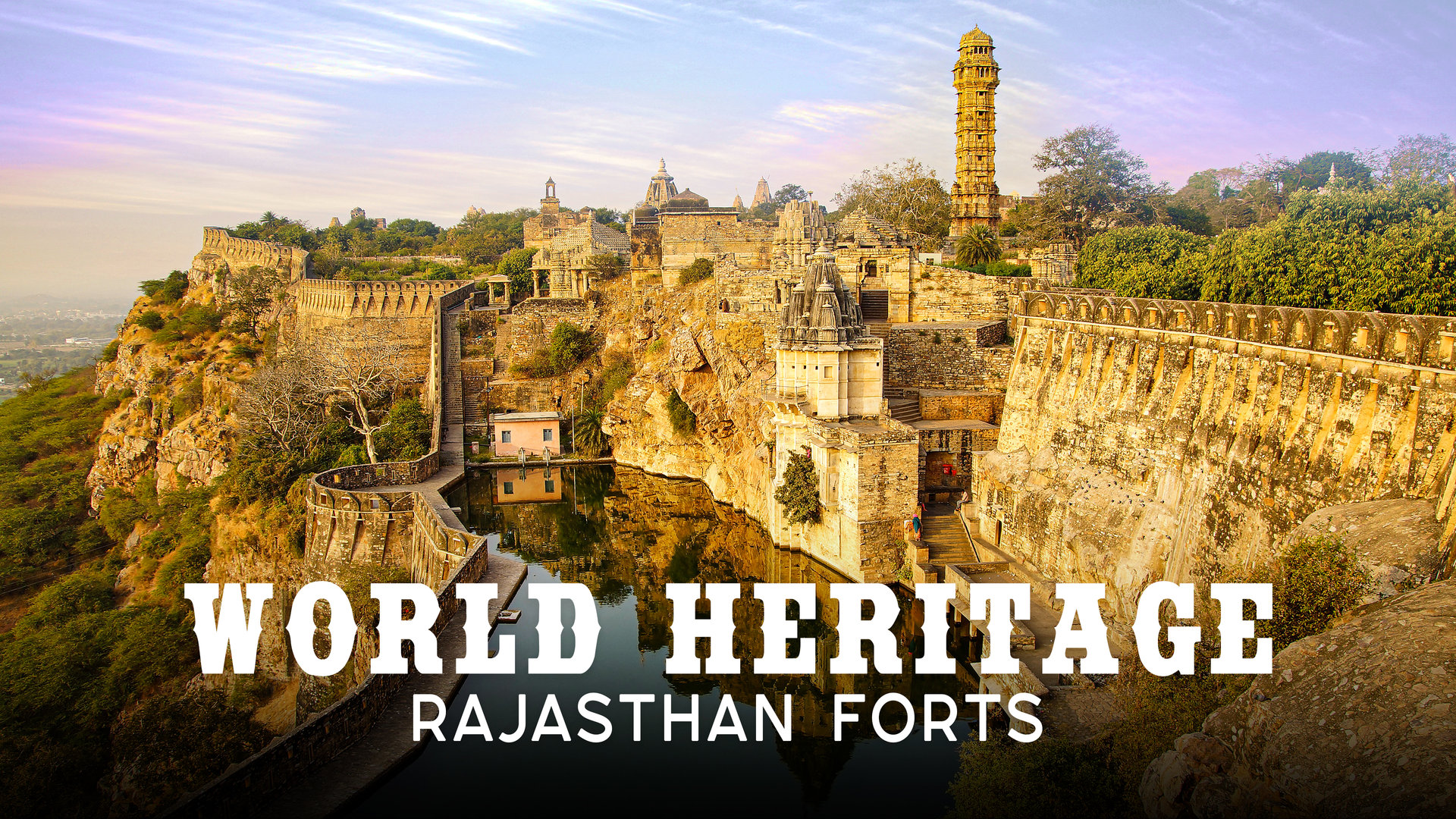 Hill Forts – The Crowning Glory Of Rajasthan