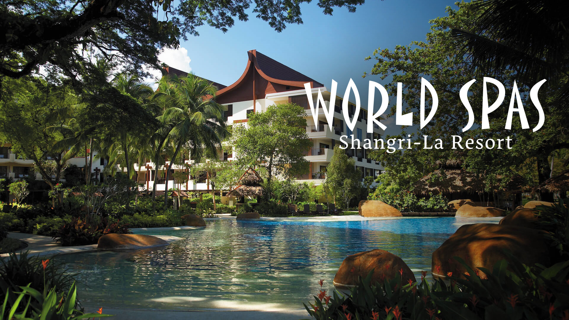 Shangri La Resort, Malaysia