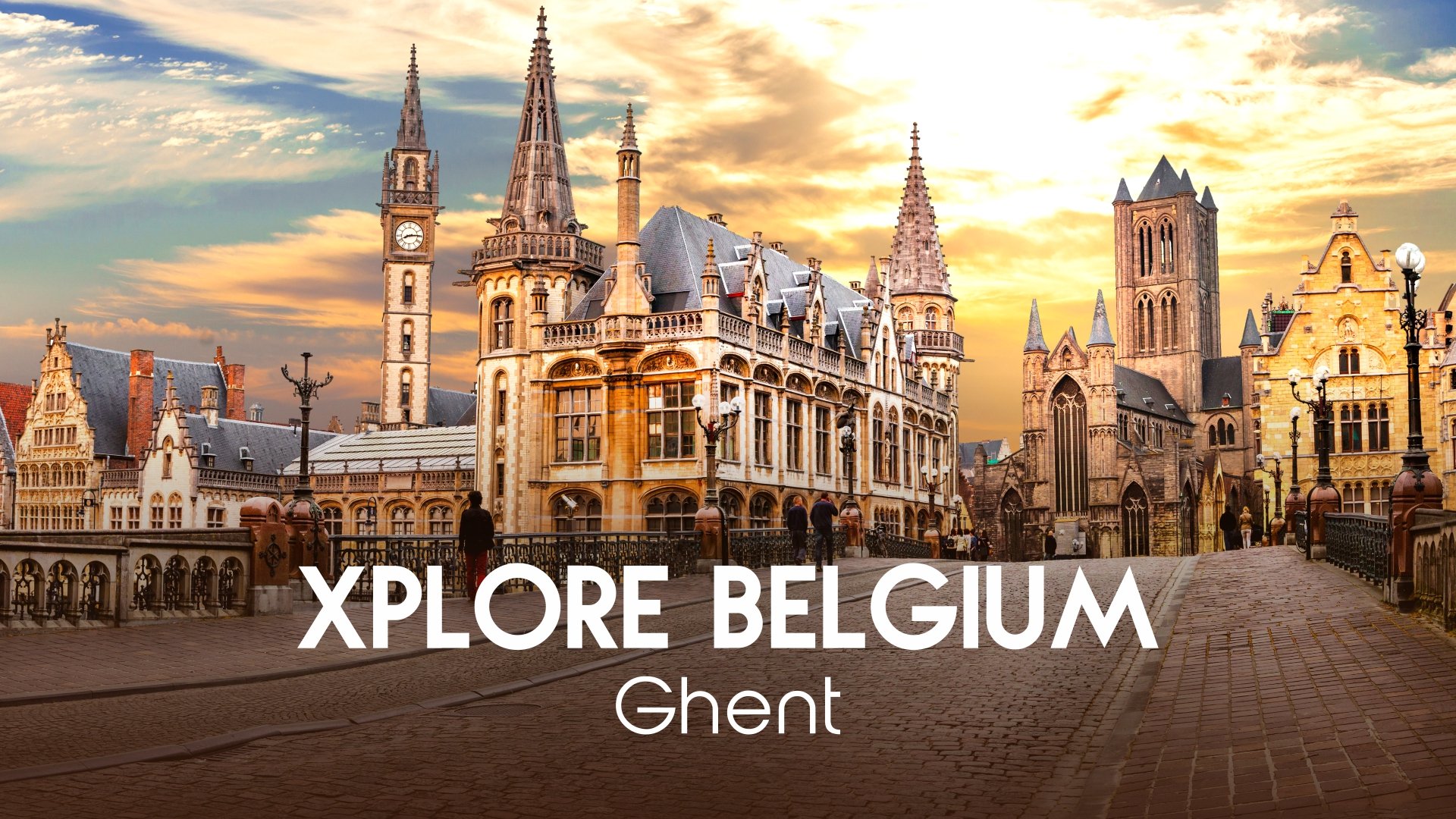 Ghent’s Historical Gems