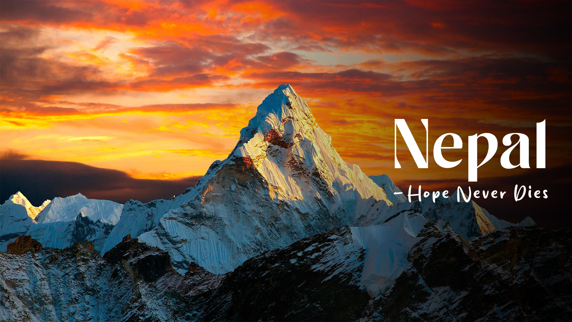 Nepal – Hope Never Dies